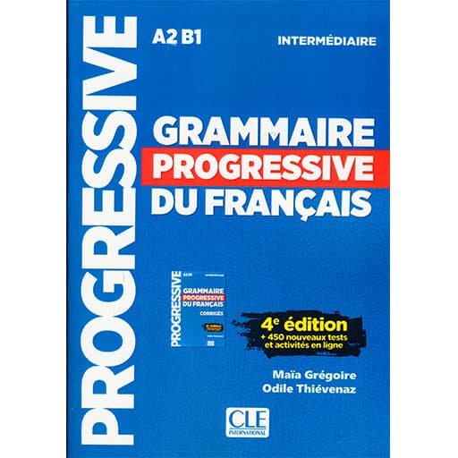 Grammaire Progressive Du Francais A2 B1 Intermediaire_Fourth Edition