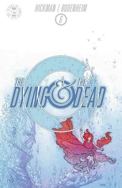 دانلود کمیک The Dying and the Dead #6 (2017)