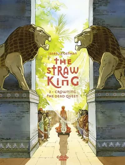 دانلود کمیک The Straw King #2 – Crowning the Dead Queen (2021)