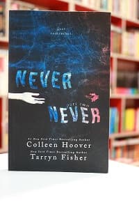 Never Never: Part Two of Three اثر Colleen Hoover