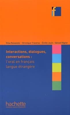 کتاب Collection F – Interactions, dialogues, conversations – l’Oral en FLE
