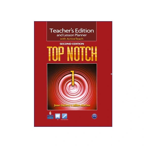 Top Notch 1 Second Edition Teacher’s Edition