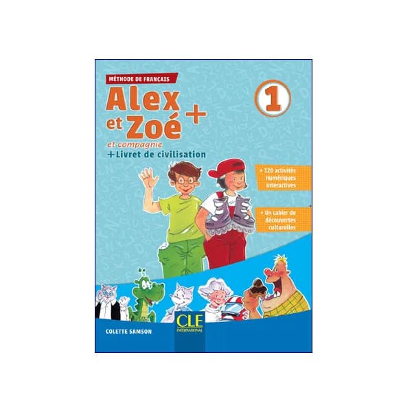 1 Alex et Zoé et compagnie
