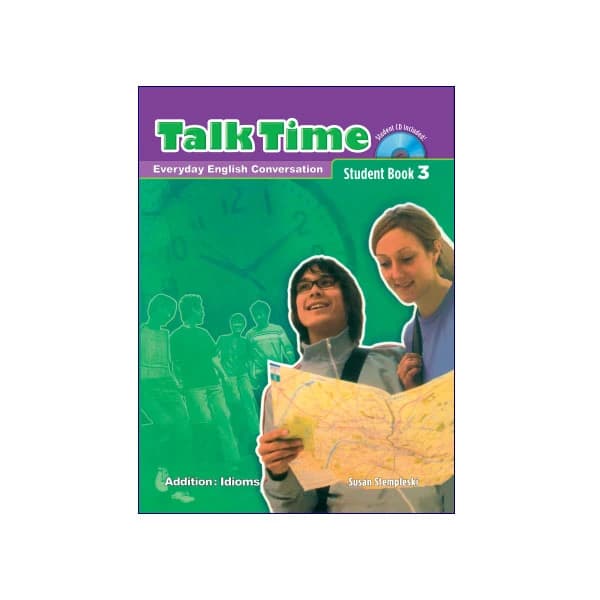 Talk Time 3 Student Book Everyday English Conversation