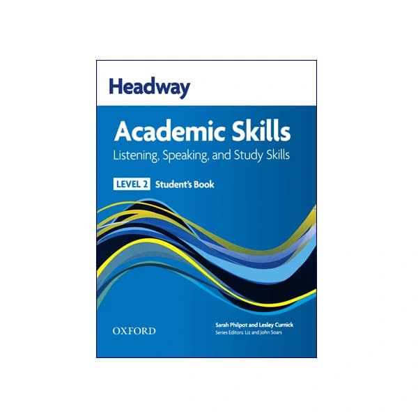Headway Academic Skills 2 Listening, Speaking and Study Skills