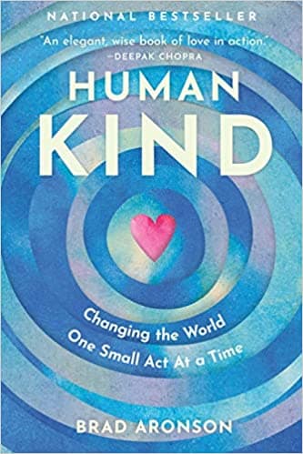 کتاب HumanKind Changing the World One Small Act at a Time