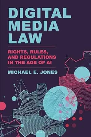 و دانلود نسخه کامل کتاب زبان اصلی Digital Media Law: Rights, Rules, and Regulations in the Age of AI | دانلود کتاب خارجی