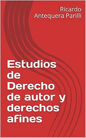 و دانلود نسخه کامل کتاب زبان اصلی Estudios de Derecho de autor y derechos afines (Propiedad Intelectual) (Spanish Edition) | دانلود کتاب خارجی
