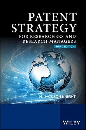 و دانلود نسخه کامل کتاب زبان اصلی Patent Strategy: For Researchers and Research Managers | دانلود کتاب خارجی