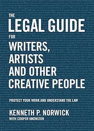 و دانلود نسخه کامل کتاب زبان اصلی The Legal Guide for Writers, Artists and Other Creative People: Protect Your Work and Understand the Law | دانلود کتاب خارجی