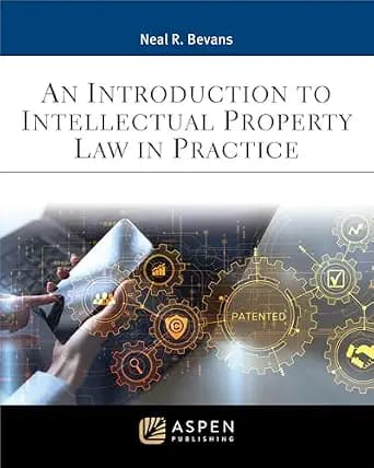 و دانلود نسخه کامل کتاب زبان اصلی An Introduction to Intellectual Property Law in Practice (Aspen Paralegal Series) | دانلود کتاب خارجی