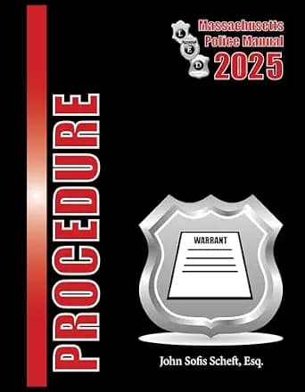 و دانلود نسخه کامل کتاب زبان اصلی 2025 Massachusetts Procedure Police Manual PDF | دانلود کتاب خارجی