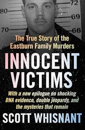 و دانلود نسخه کامل کتاب زبان اصلی Innocent Victims: The True Story of the Eastburn Family Murders PDF | دانلود کتاب خارجی