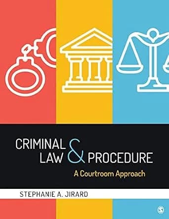 و دانلود نسخه کامل کتاب زبان اصلی Criminal Law and Procedure: A Courtroom Approach PDF | دانلود کتاب خارجی