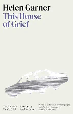 و دانلود نسخه کامل کتاب زبان اصلی This House of Grief: The Story of a Murder Trial PDF | دانلود کتاب خارجی