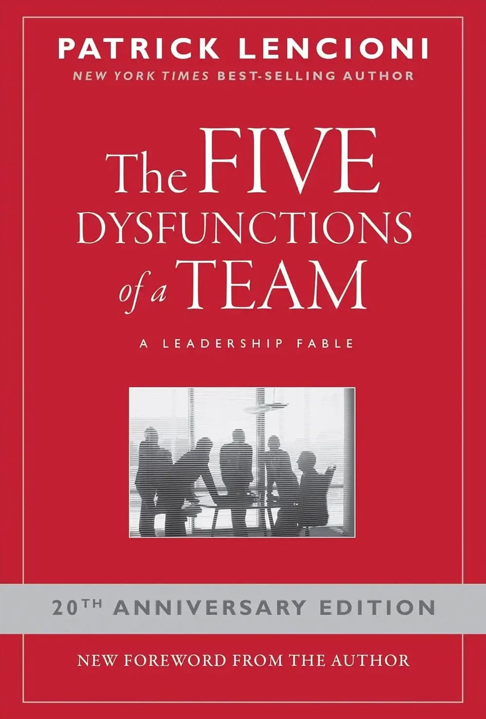کتاب پنج اختلال کار تیمی (The Five Dysfunctions of a Team) نسخه انگلیسی PDF | پاتریک ام. لنچیونی