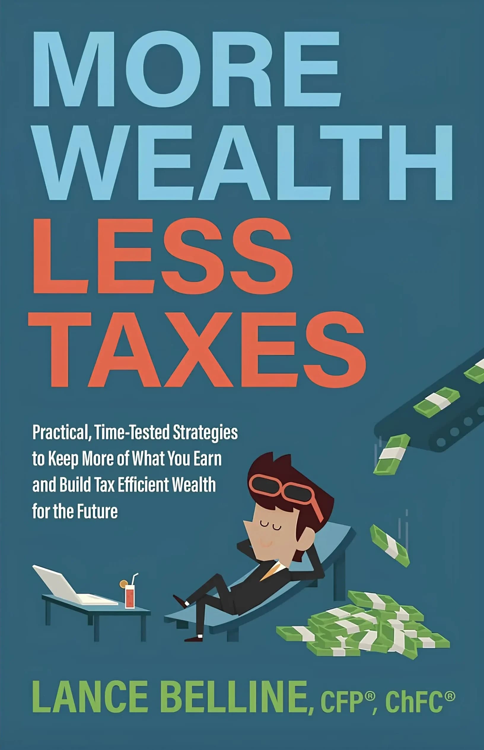 کتاب ثروت بیشتر، مالیات کمتر (More Wealth, Less Taxes) نسخه انگلیسی PDF | لنس بلین