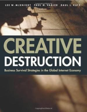 دانلود کتاب Creative Destruction: Business Survival Strategies in the Global Internet Economy