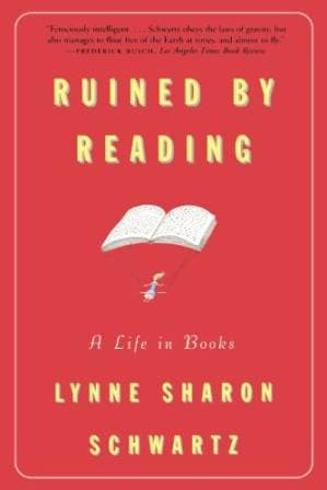 دانلود کتاب Ruined by Reading: A Life in Books