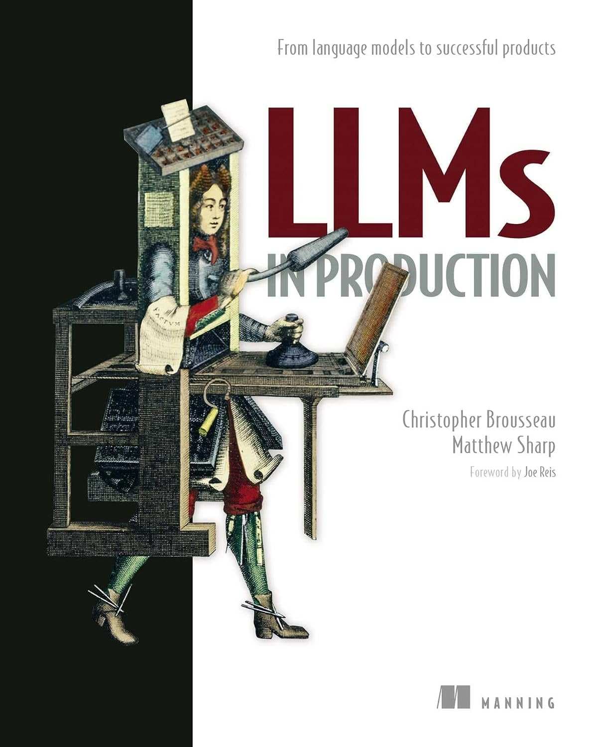 کتاب LLMها در محیط تولید (LLMs in Production) نسخه انگلیسی PDF | کریستوفر بروسو و مت شارپ