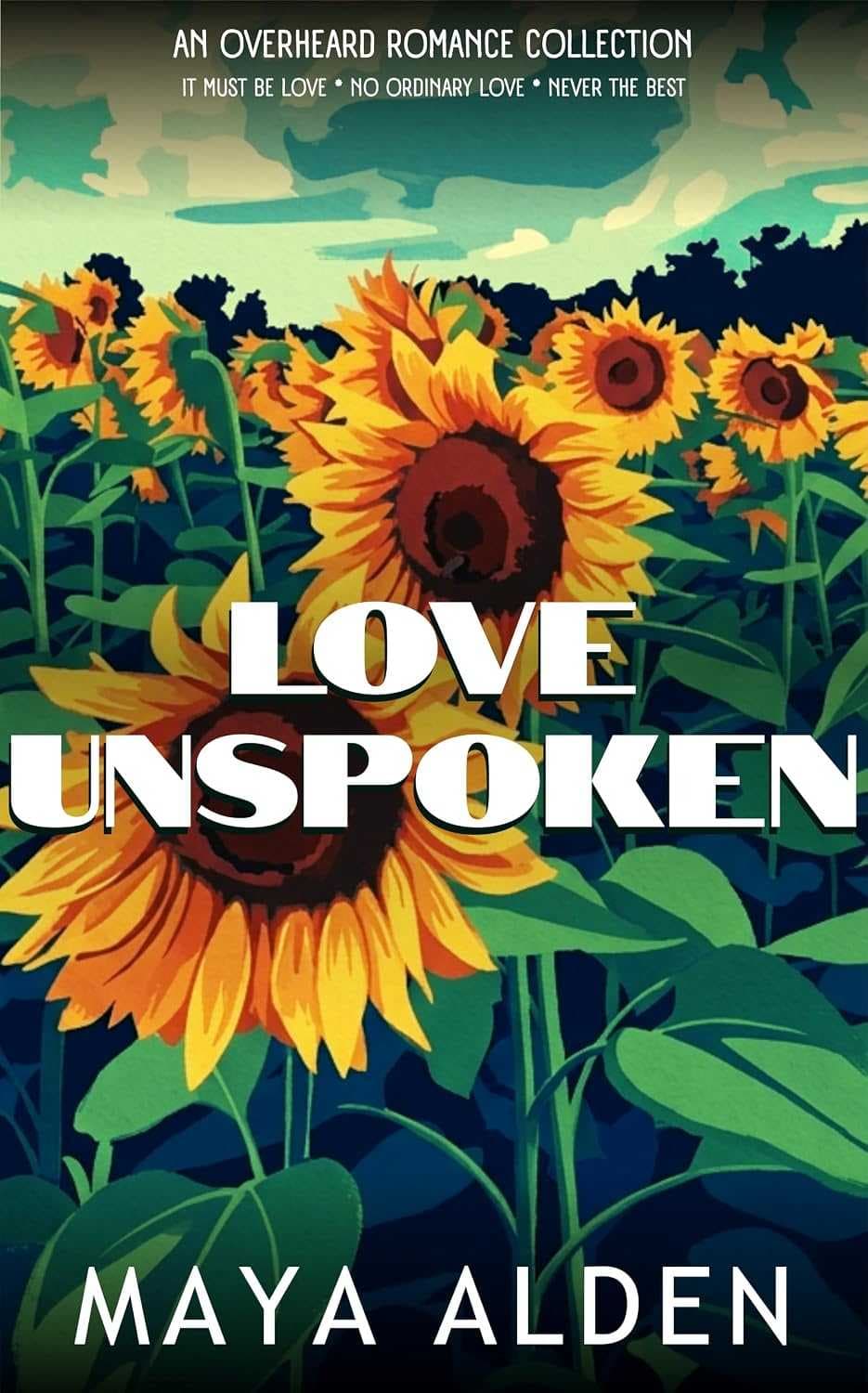 کتاب عشق ناگفته (Love Unspoken) نسخه انگلیسی PDF | مایا آلدن