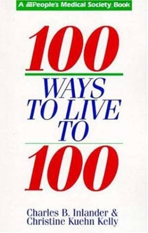 دانلود کتاب 100 Ways to Live to 100