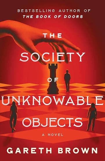 کتاب The Society of Unknowable Objects (انجمن اشیاء ناشناختنی) نسخه انگلیسی PDF | گرت براون