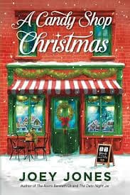 کتاب A Candy Shop Christmas (کریسمس در فروشگاه آب‌نبات) نسخه انگلیسی PDF | جویی جونز