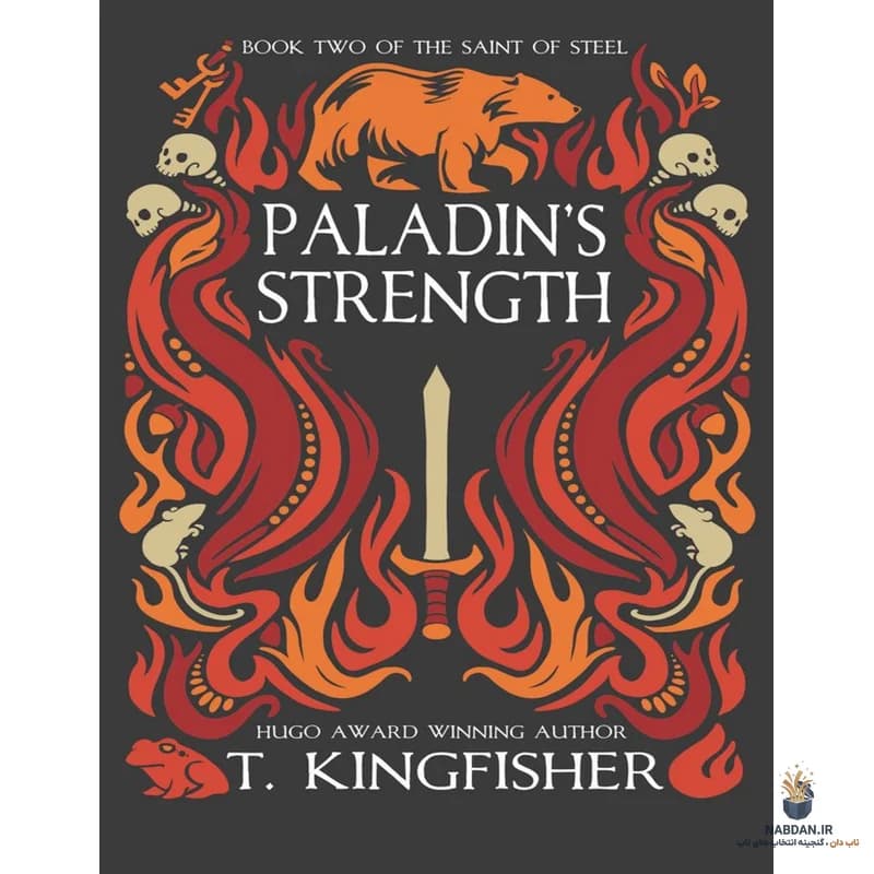 کتاب Paladin’s Strength (قدرت پالادین) نسخه انگلیسی PDF | تی. کینگفیشر