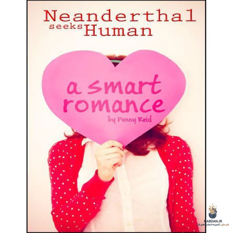 کتاب Neanderthal Seeks Human (نئاندرتال به دنبال انسان) نسخه انگلیسی PDF | پنی رید