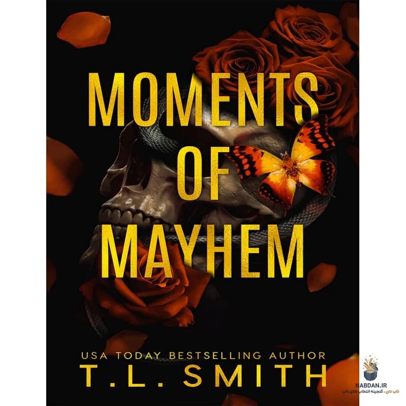 کتاب Movements of Mayhem (حرکات آشوب) نسخه انگلیسی PDF | تی. ال. اسمیت