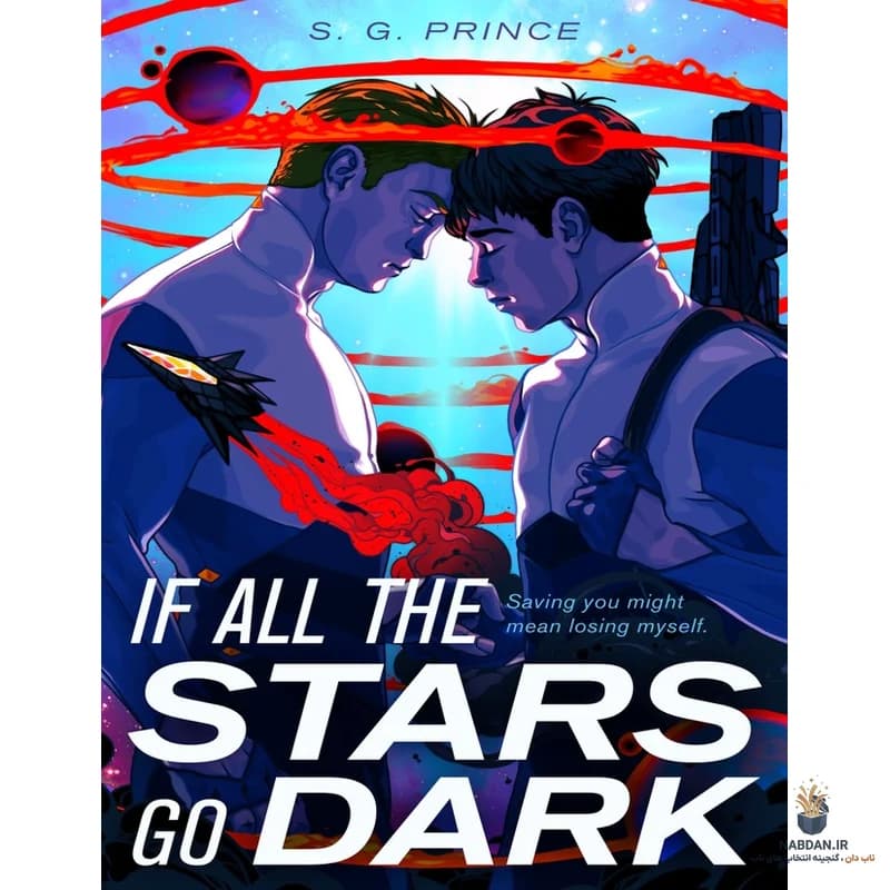 کتاب If All the Stars Go Dark (اگر تمام ستارگان خاموش شوند) نسخه انگلیسی PDF | اس. جی. پرینس