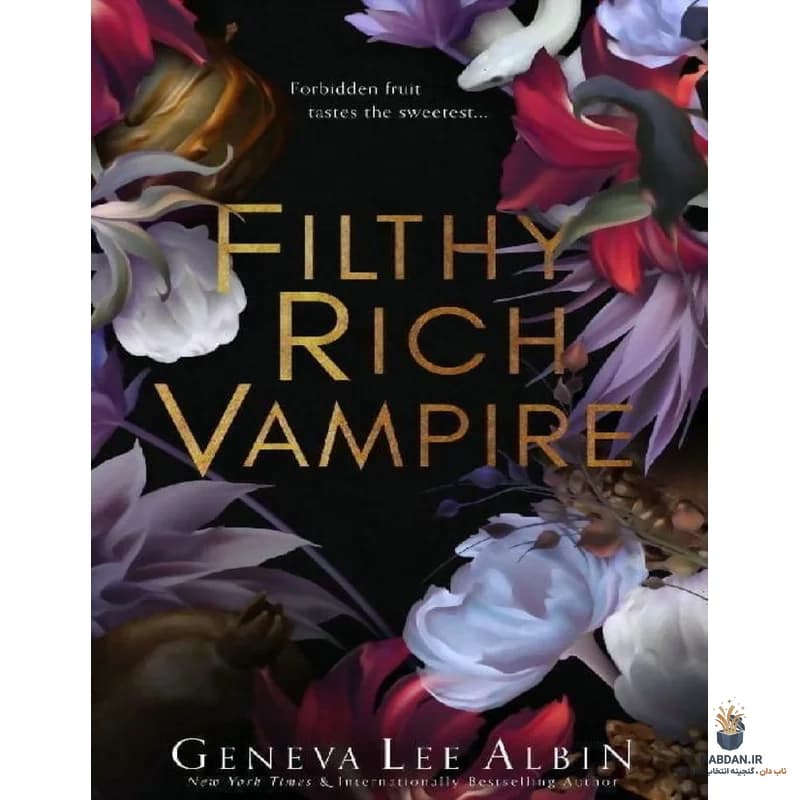 کتاب Filthy Rich Vampire (خون‌آشام فوق‌ثروتمند) نسخه انگلیسی PDF | ژنو لی