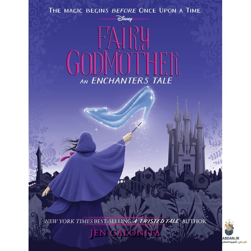 کتاب Fairy Godmother (مادرخوانده پری) نسخه انگلیسی PDF | جن کالونیتا