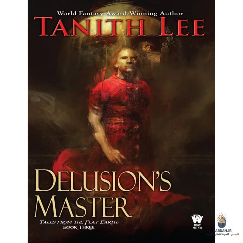 کتاب Delusion’s Master (استاد توهم) نسخه انگلیسی PDF | تانیث لی