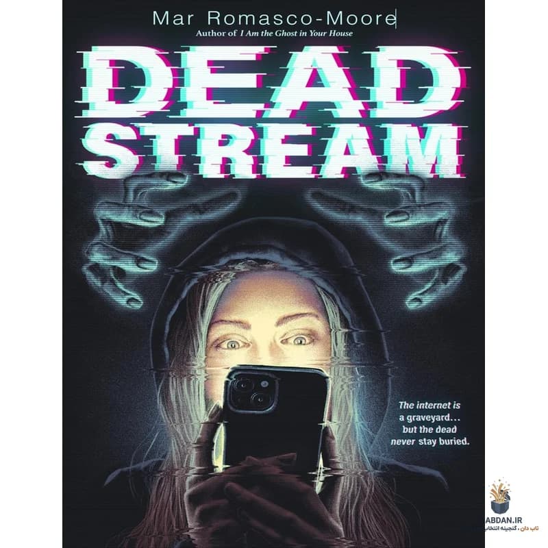 کتاب Deadstream (جریان مرده) نسخه انگلیسی PDF | مار روماسکو مور
