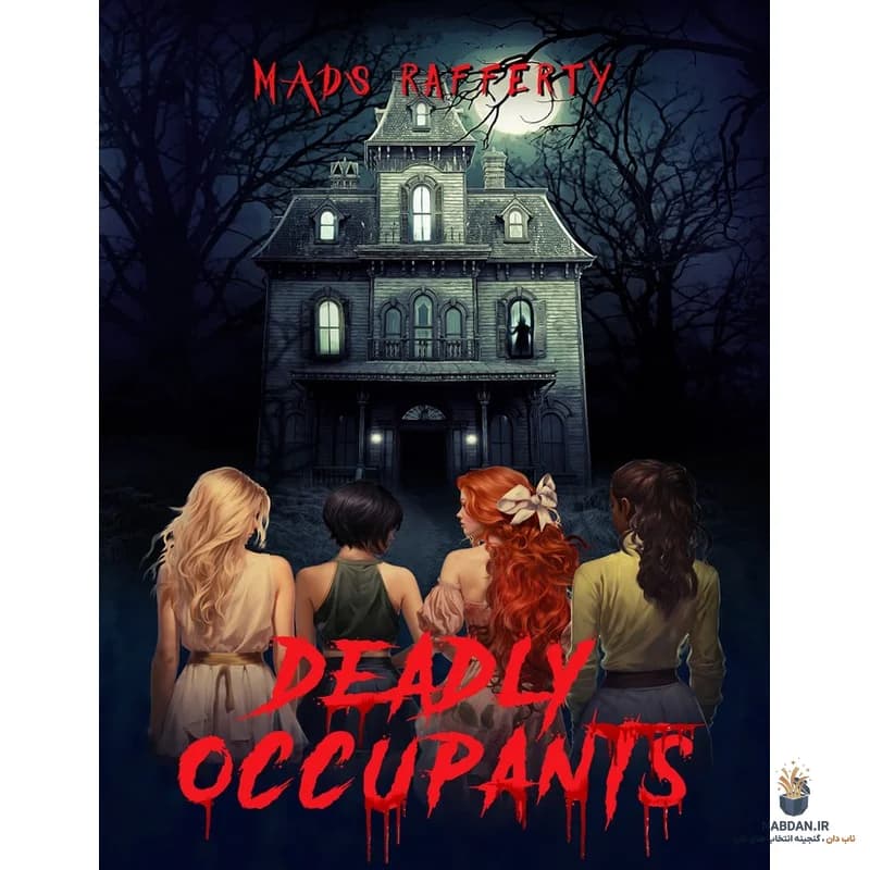 کتاب Deadly Occupants (ساکنان مرگبار) نسخه انگلیسی PDF | مدز رافرتی