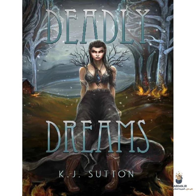 کتاب Deadly Dreams (رویاهای مرگبار) نسخه انگلیسی PDF | کی جی ساتن