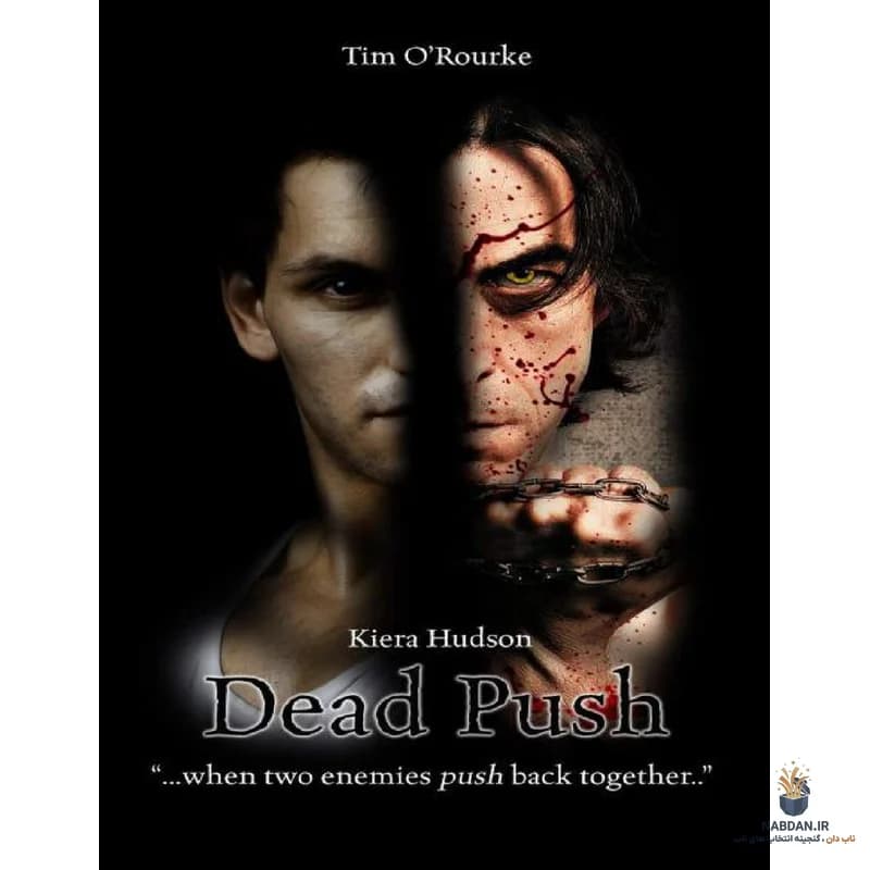 کتاب Dead Push (فشار مرده) نسخه انگلیسی PDF | تیم اورورک