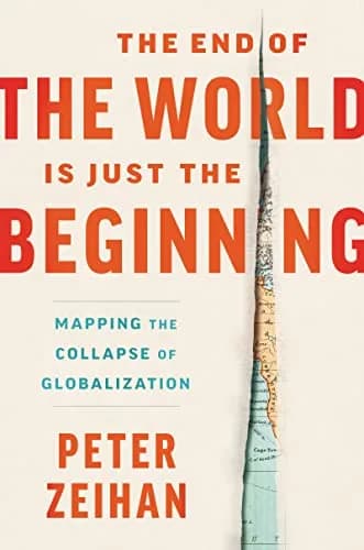 و دانلود نسخه کامل کتاب زبان اصلی The End of the World is Just the Beginning: Mapping the Collapse of Globalization Kindle Edition PDF | دانلود کتاب خارجی