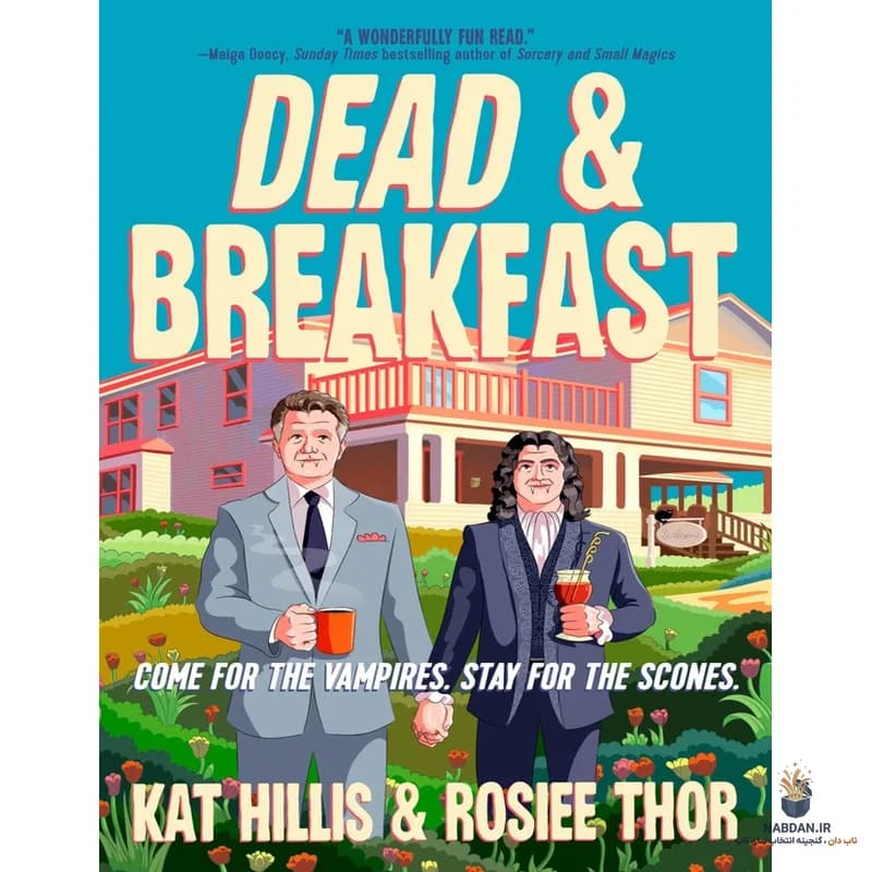 کتاب Dead Breakfast (صبحانه مرده) نسخه انگلیسی PDF | کت هیلیس