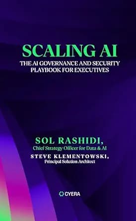 و دانلود نسخه کامل کتاب زبان اصلی Scaling AI: The AI Governance and Security Playbook for Executives PDF | دانلود کتاب خارجی