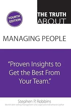 و دانلود نسخه کامل کتاب زبان اصلی Truth About Managing People, The: Proven Insights to Get the Best from Your Team PDF | دانلود کتاب خارجی