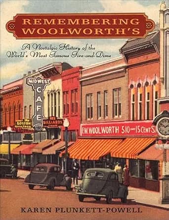 و دانلود نسخه کامل کتاب زبان اصلی Remembering Woolworth’s: A Nostalgic History of the World’s Most Famous Five-and-Dime PDF | دانلود کتاب خارجی