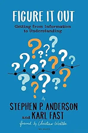 و دانلود نسخه کامل کتاب زبان اصلی Figure It Out: Getting from Information to Understanding PDF | دانلود کتاب خارجی