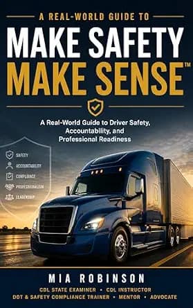 و دانلود نسخه کامل کتاب زبان اصلی Make Safety Make Sense™ : A Real-World Transportation Safety Guide for Drivers, Trainers, and Leaders PDF | دانلود کتاب خارجی
