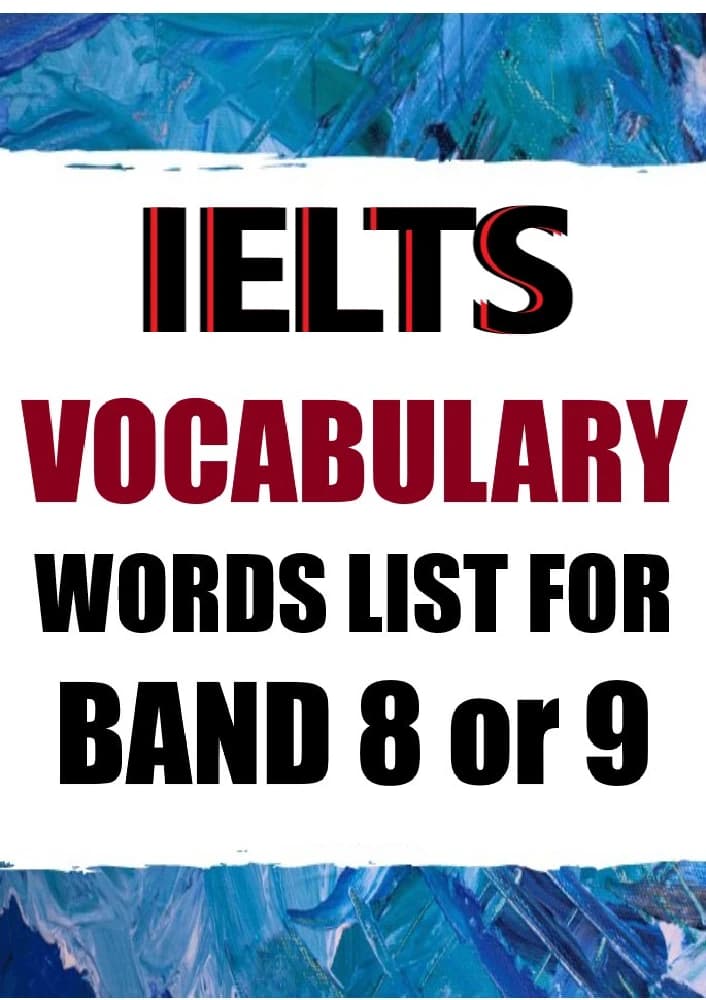 کتاب فهرست واژگان آیلتس برای نمره ۸ یا ۹ (IELTS Vocabulary Words List for Band 8 or 9) اثر بهروزرسانیهای آیلتس و آزمونهای اخیر نسخه PDF انگلیسی — تصویر ۲