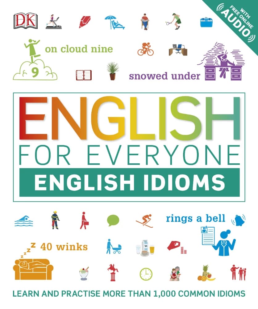 کتاب English for Everyone: English Idioms (انگلیسی برای همه: اصطلاحات انگلیسی) نسخه انگلیسی PDF | توماس بوث
