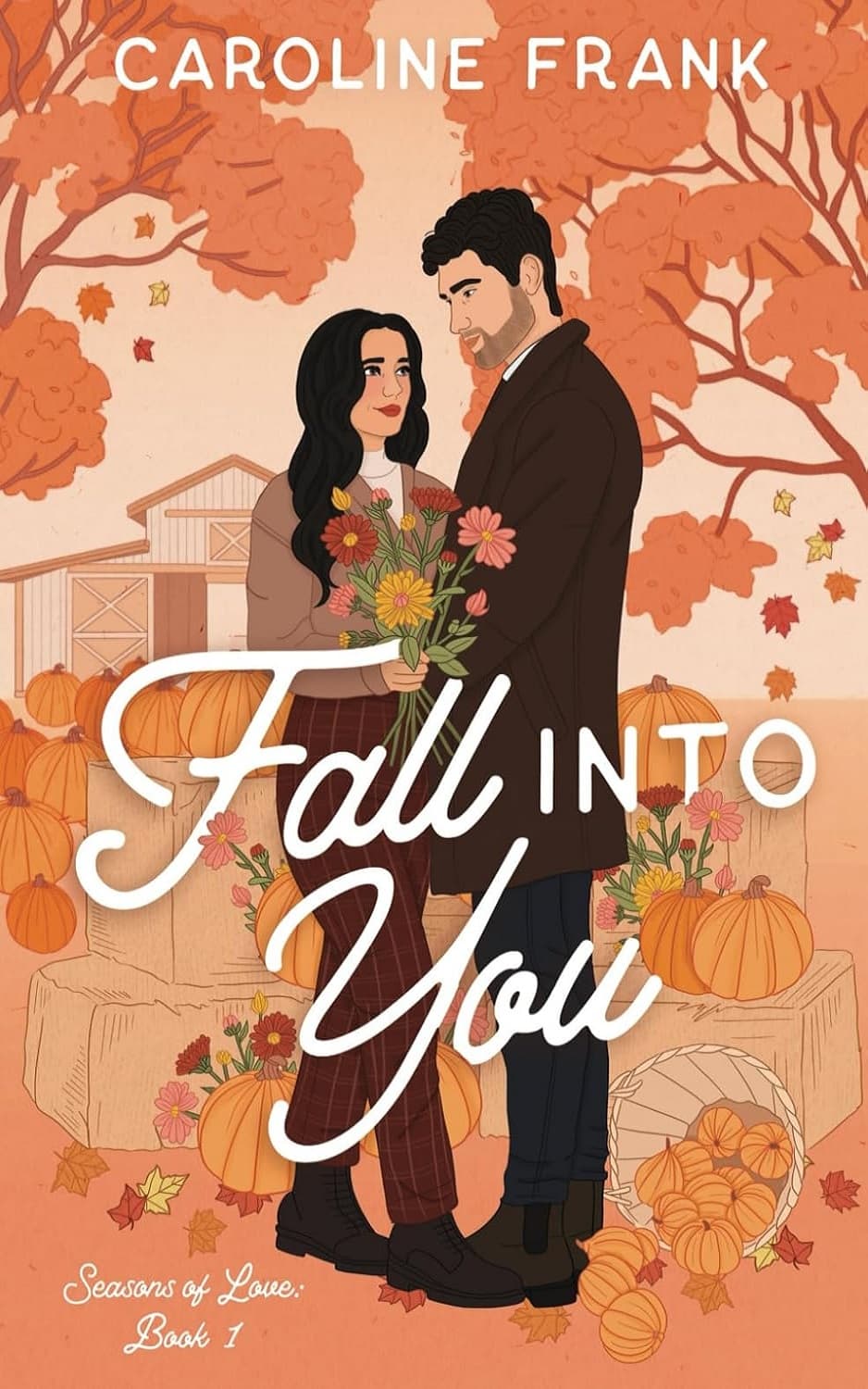 Fall Into You (Seasons of Love Book 1)
