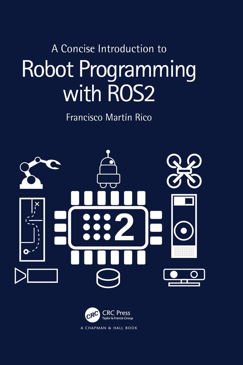 آشنایی مختصر با برنامهنویسی ربات با ROS2 ۲۰۲۲ <br> A Concise Introduction to Robot Programming with ROS2 2022